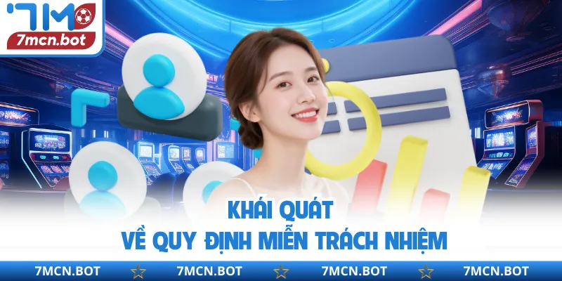 Khái quát về quy định miễn trách nhiệm 