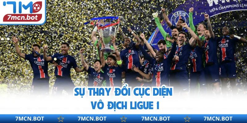 Sự thay đổi cục diện vô địch Ligue 1